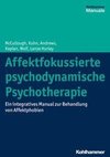 Affektfokussierte psychodynamische Psychotherapie