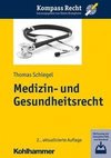 Medizin- und Gesundheitsrecht