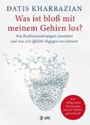 Was ist bloß mit meinem Gehirn los?