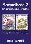 Sammelband 3 der schönsten Kinderbücher