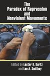 The Paradox of Repression and Nonviolent Movements