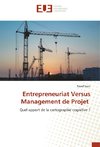 Entrepreneuriat Versus Management de Projet