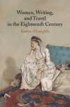 Women, Writing, and Travel in the Eighteenth Century