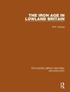 Harding, D: Iron Age in Lowland Britain