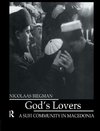 Biegman: God'S Lovers