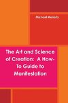 The Art and Science of Creation