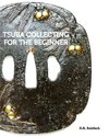 Tsuba Collecting for the Beginner