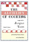 The Alchemy of Cooking