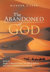 The Abandoned of God