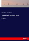 The Life and Death of Jason