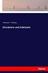 Charaktere und Schicksale