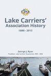 Lake Carriers' Association History 1880-2015