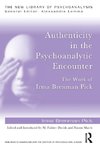 Authenticity in the Psychoanalytic Encounter