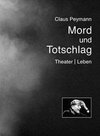 Mord und Totschlag