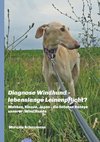 Diagnose Windhund - lebenslange Leinenpflicht?