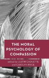 Moral Psychology of Compassion