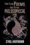 Free Flow Poems and Other Philosophical Works