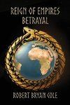 Reign of Empires - Betrayal