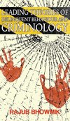 Leading Theories Of Delinquent Behavior And Criminology