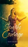 Sparks of Courage