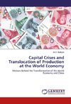 Capital Crises and Translocation of Production at the World Economy