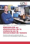 PREVIOLEM en disminución de la violencia en la Universidad de Sonora