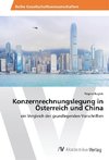 Konzernrechnungslegung in Österreich und China