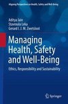 Managing Health, Safety and Well-Being