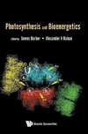 Photosynthesis and Bioenergetics