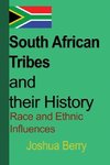 South African Tribes and their History