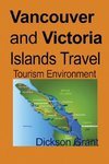 Vancouver and Victoria Islands Travel