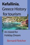 Kefallinia, Greece History for tourism