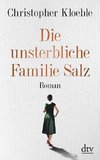 Die unsterbliche Familie Salz