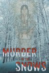 Murder in the Snows