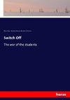 Switch Off