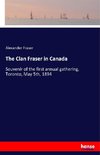 The Clan Fraser in Canada