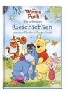 Disney Winnie Puuh: Die schönsten Geschichten aus dem Hundert-Morgen-Wald