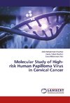 Molecular Study of High- risk Human Papilloma Virus in Cervical Cancer
