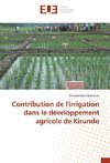 Contribution de l'irrigation dans le développement agricole de Kirundo