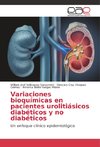 Variaciones bioquímicas en pacientes urolitiásicos diabéticos y no diabéticos