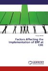 Factors Affecting the Implementation of ERP at CBE