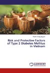 Risk and Protective Factors of Type 2 Diabetes Mellitus in Vietnam