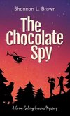 The Chocolate Spy (The Crime-Solving Cousins Mysteries Book 3)