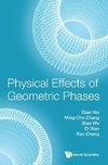 Physical Effects of Geometric Phases