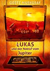 Lukas und der Notruf vom Jupiter