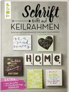 Schrift trifft auf Keilrahmen