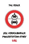 Die Hirschburger Powerstation-Story 1986