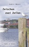 Zwischen zwei Zeilen