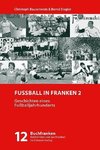 Fußball in Franken 2