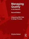 Managing Quality in Architecture